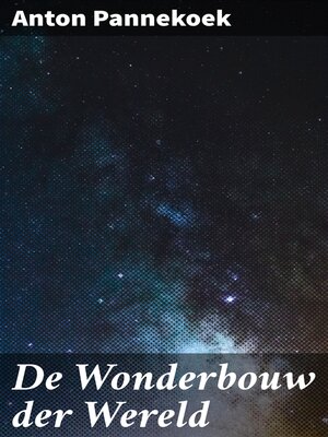 cover image of De Wonderbouw der Wereld